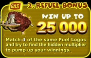 Bonus 2: Refuel Bonus