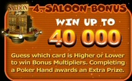 Bonus 4: Saloon Bonus